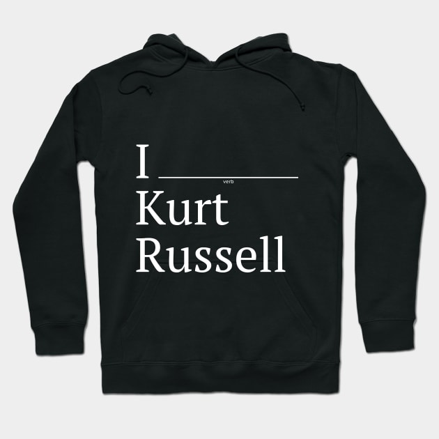 I (verb) Kurt Russell Hoodie by 12&24